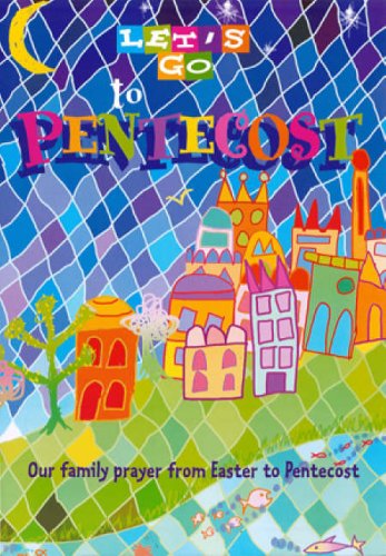 Let'S Go To Pentecost,New