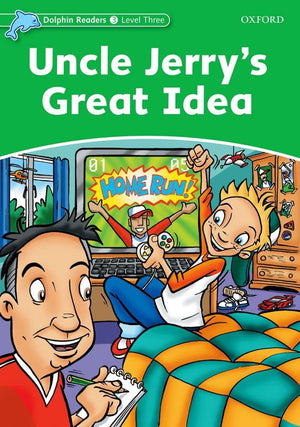 Dolphin Readers: Level 3: 525Word VocabularyUncle Jerry's Great Idea,Used