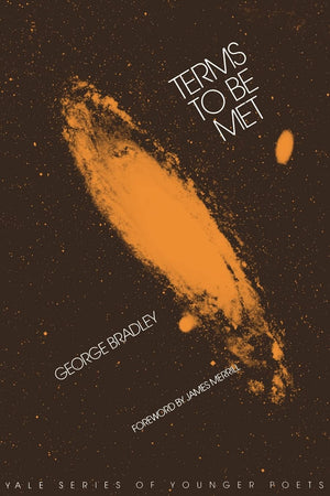Terms To Be Met (Yale Series Of Younger Poets),New