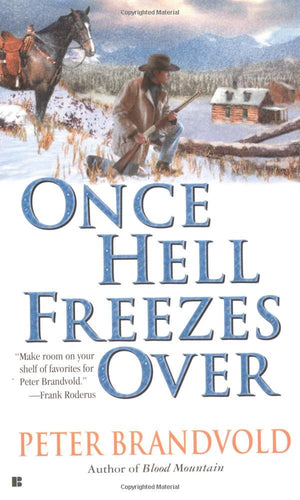 Once Hell Freezes over,New