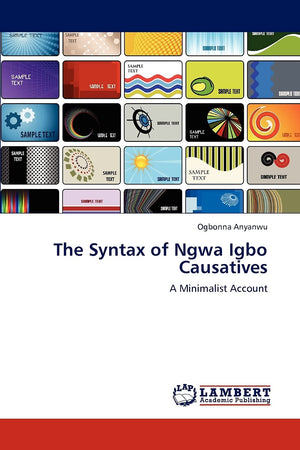 The Syntax of Ngwa Igbo Causatives: A Minimalist Account,Used
