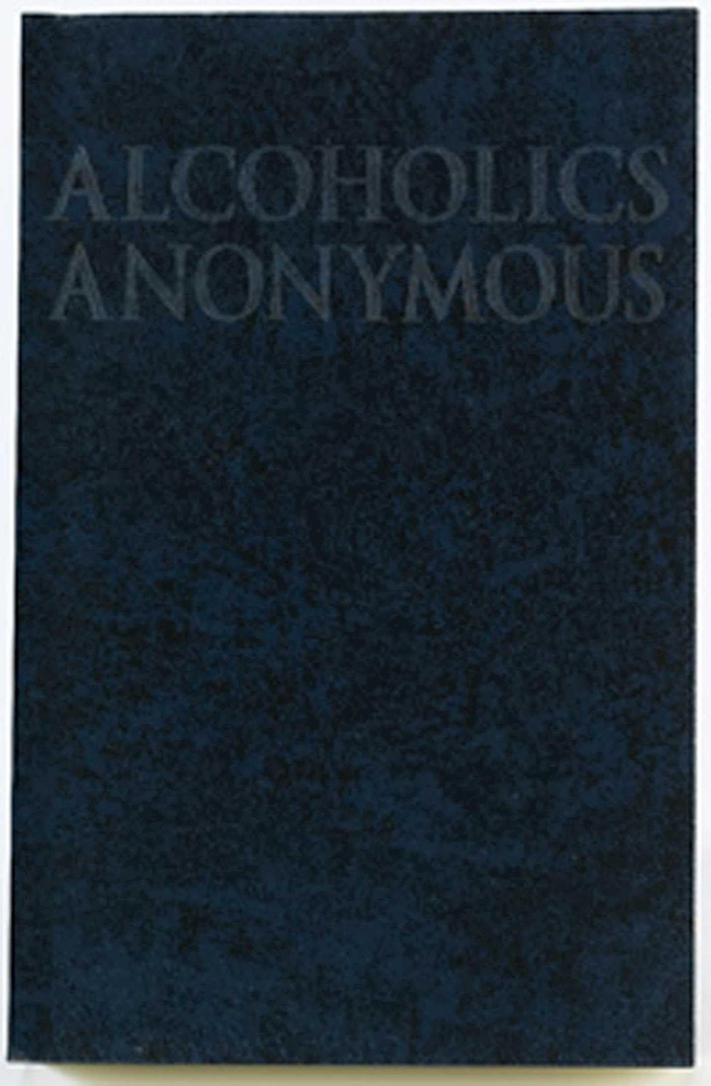 Alcoholics Anonymous: The Big Book,Used