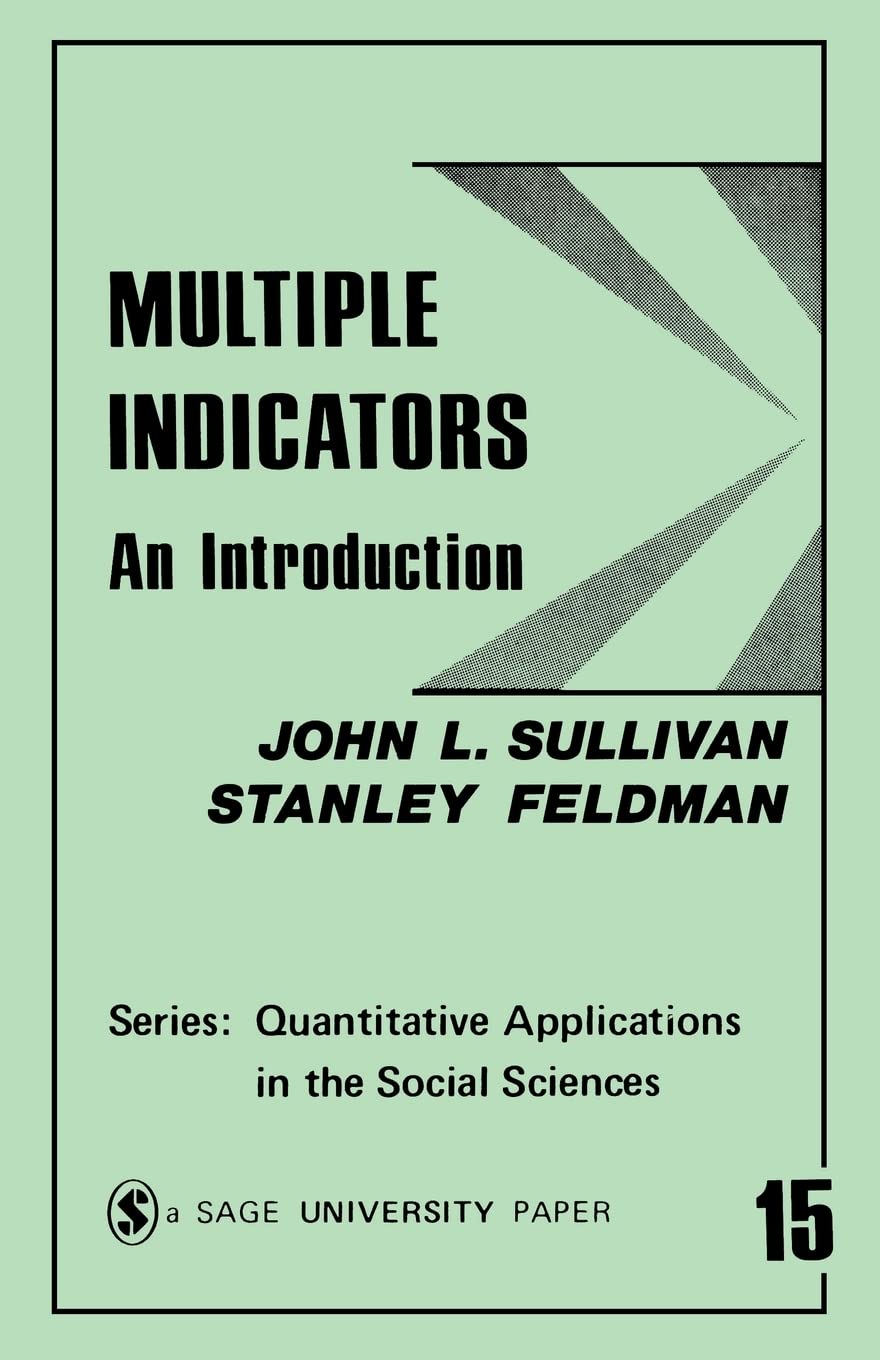 Multiple Indicators: An Introduction (Quantitative Applications In The Social Sciences),New