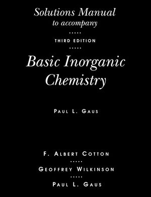 Solutions Manual T/A Basic Inorg Chem 3E,Used