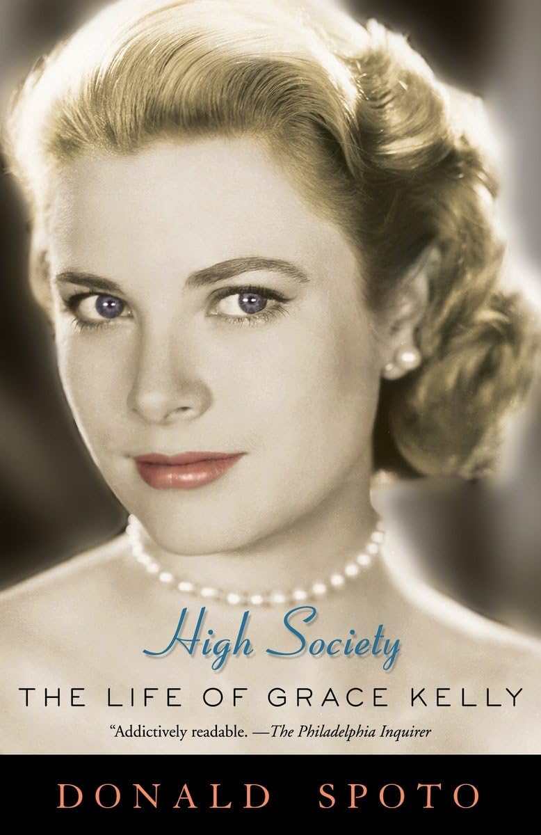 High Society: The Life of Grace Kelly,New