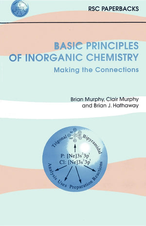 Basic Principles of Inorganic Chemistry (RSC Paperbacks),Used