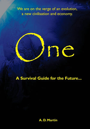 One  A Survival Guide for the Future...,Used