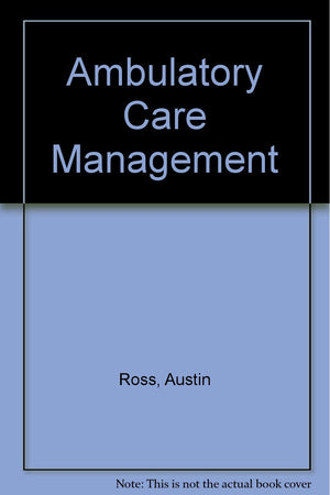 Ambulatory Care Management,Used