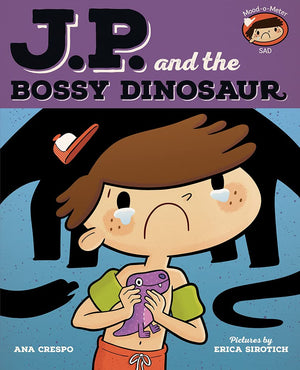 JP and the Bossy Dinosaur: Feeling Unhappy (My Emotions and Me),Used