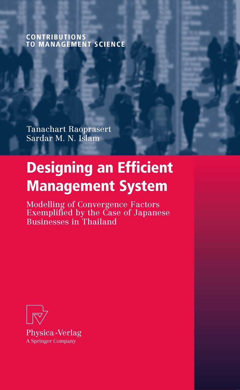 Designing an Efficient Management System: Modeling of Convergence Factors Exemplified by the Case of Japanese Businesses in Thai,Used