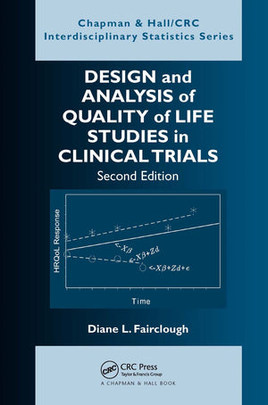 Design and Analysis of Quality of Life Studies in Clinical Trials (Chapman & Hall/CRC Interdisciplinary Statistics),Used