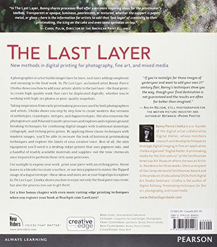 The Last Layer: New Methods in Digital Printing for Photography, Fine Art, and Mixed Media (Voices That Matter),Used