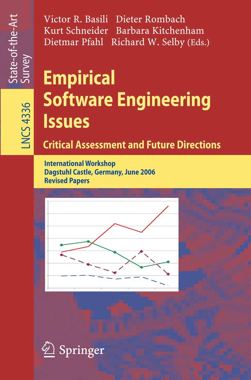 Empirical Software Engineering Issues. Critical Assessment and Future Directions: International Workshop, Dagstuhl Castle, Germa,Used
