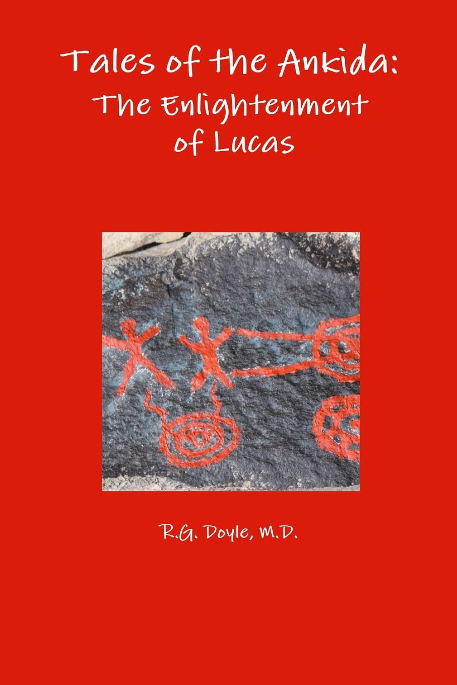 Tales of the Ankida: The Enlightenment of Lucas,Used
