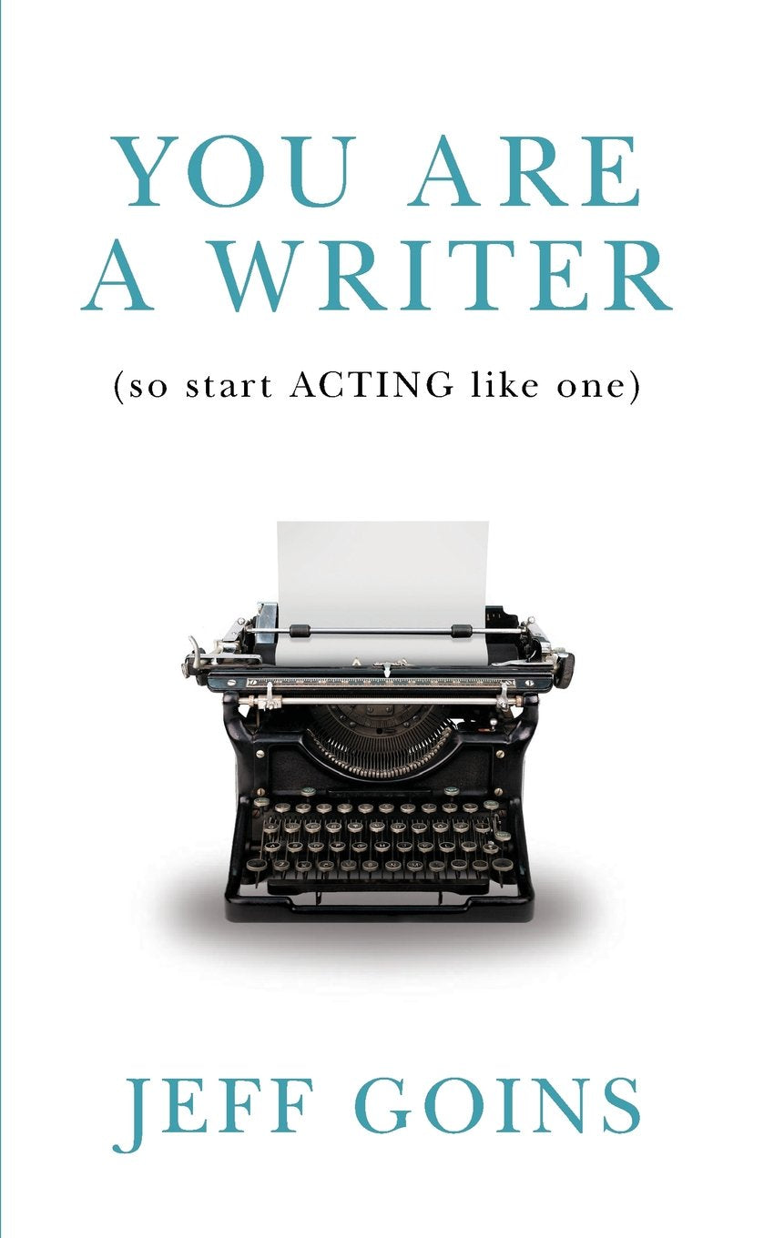 You Are a Writer (So Start Acting Like One),Used