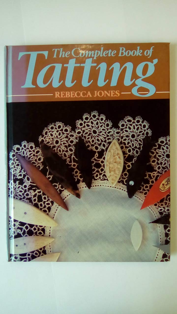Complete Book of Tatting,Used