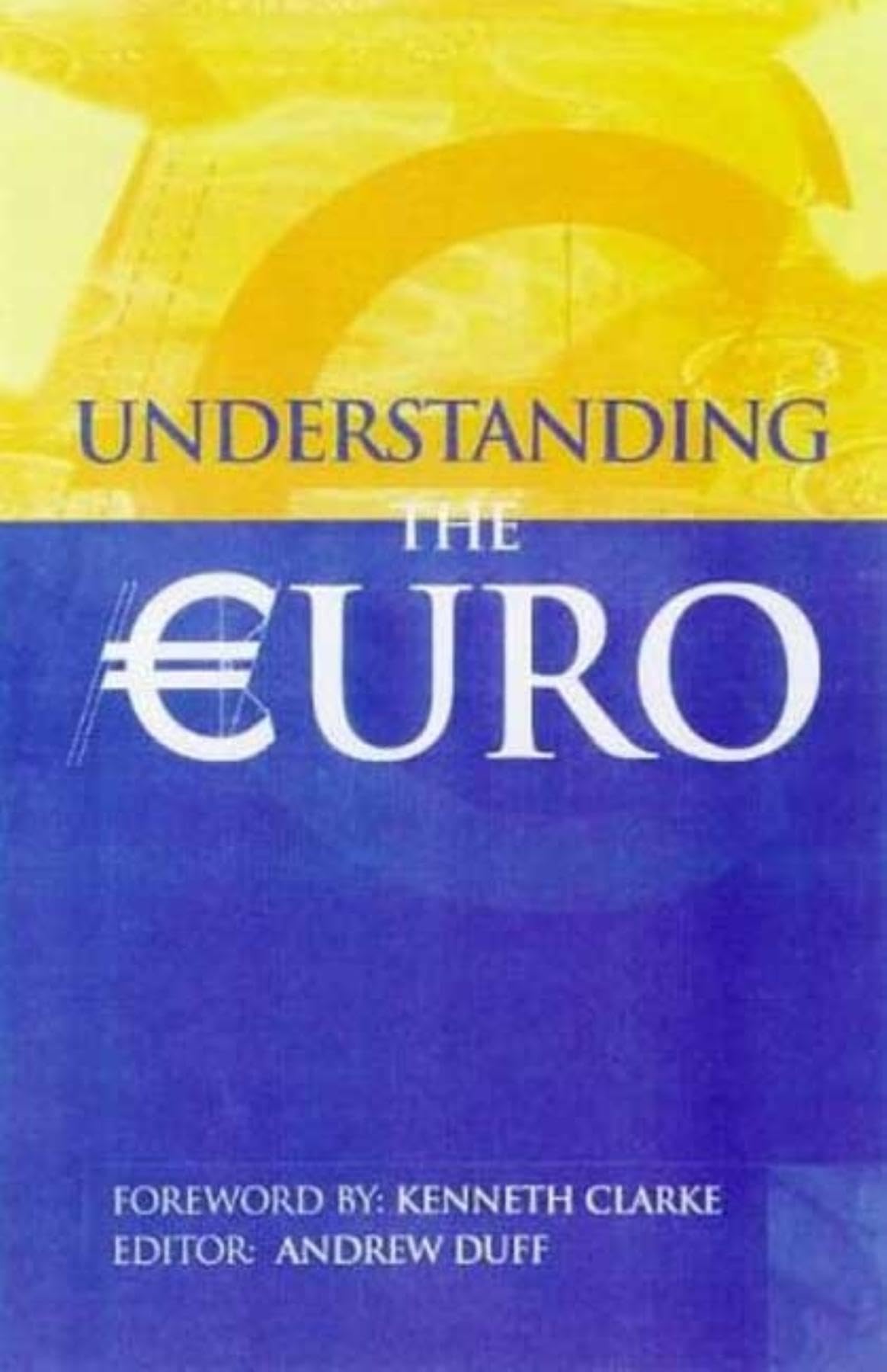 Understanding the Euro,Used