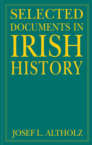 Selected Documents in Irish History-Used Condition
