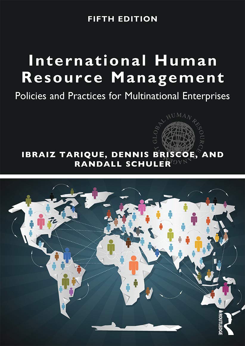 International Human Resource Management: Policies and Practices for Multinational Enterprises (Global HRM),Used