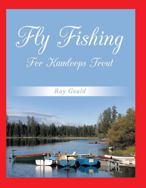 Fly Fishing for Kamloops Trout,Used