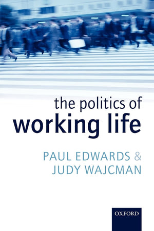 The Politics of Working Life,Used
