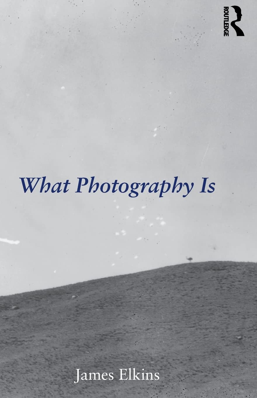 What Photography Is,New