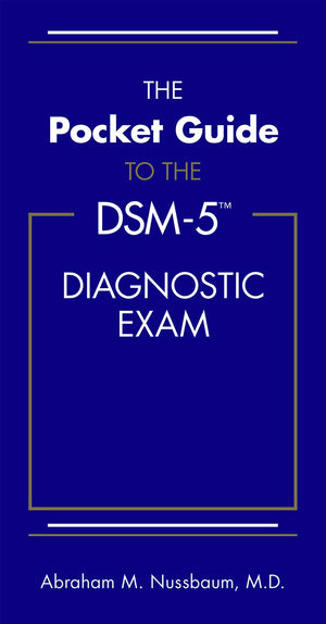 The Pocket Guide To The Dsm5(Tm) Diagnostic Exam