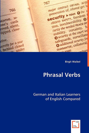 Phrasal Verbs: German and Italian Learners of English Compared,New