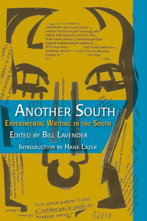 Another South: Experimental Writing in the South (Modern and Contemporary Poetics),Used