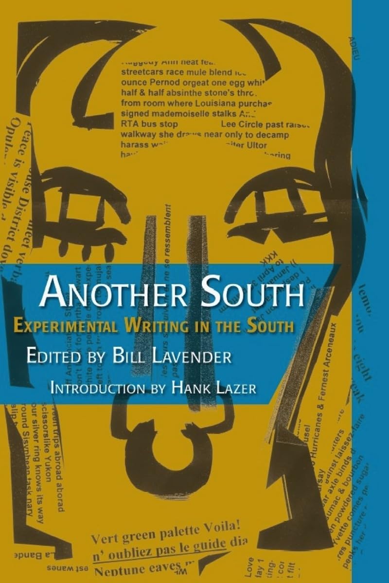Another South: Experimental Writing in the South (Modern and Contemporary Poetics),Used