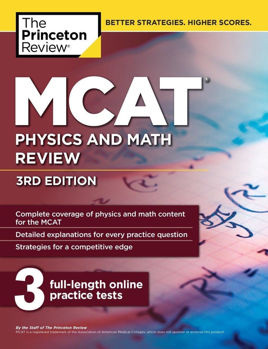 MCAT Physics and Math Review, 3rd Edition (Graduate School Test Preparation),Used