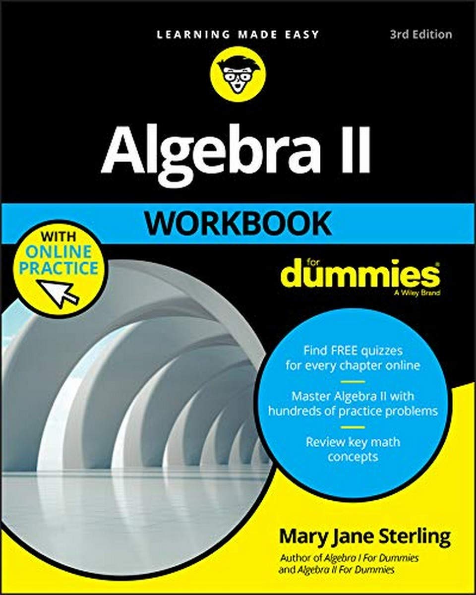 Algebra Ii Workbook For Dummies