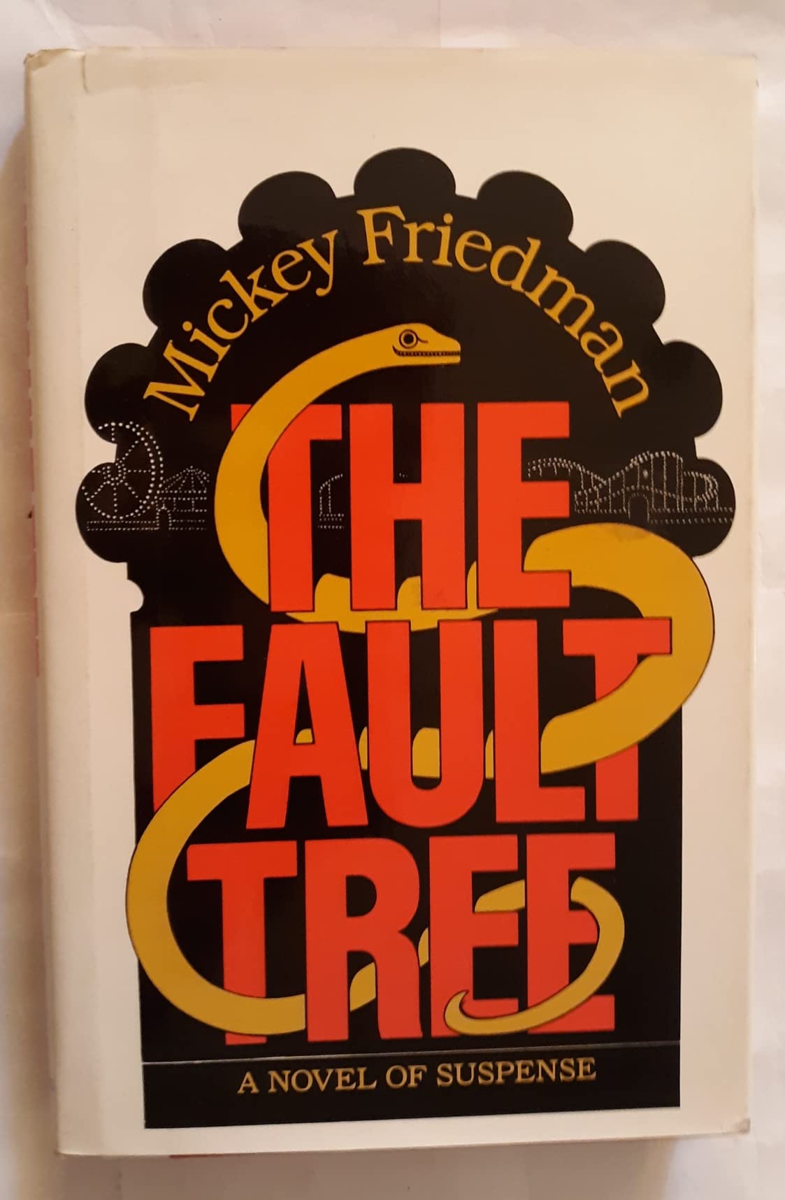 The Fault Tree (A Novel of Suspense),Used
