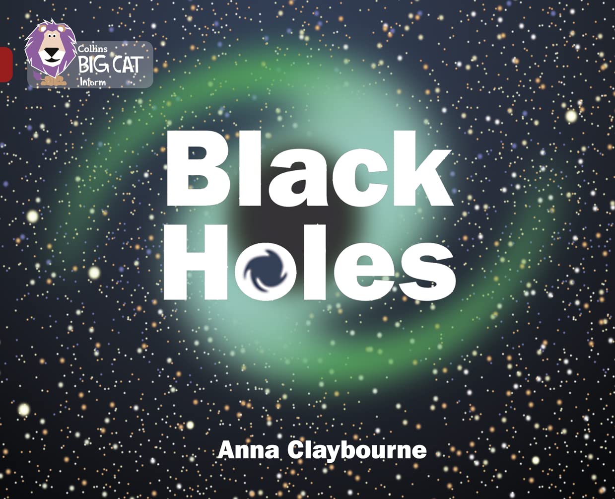 Black Holes: Band 14/Ruby (Collins Big Cat),Used