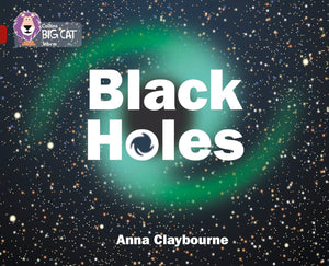 Black Holes: Band 14/Ruby (Collins Big Cat),Used
