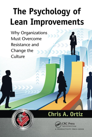 The Psychology of Lean Improvements,Used