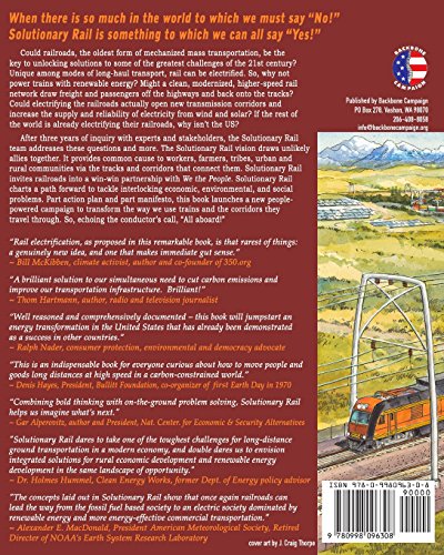 Solutionary Rail: A peoplepowered campaign to electrify America's railroads and open corridors to a clean energy future,Used