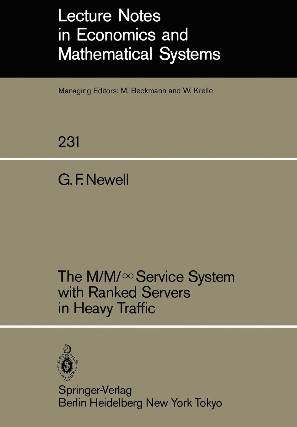 The M/M/8Service System With Ranked Servers In Heavy Traffic (Lecture Notes In Economics And Mathematical Systems, 231),Used