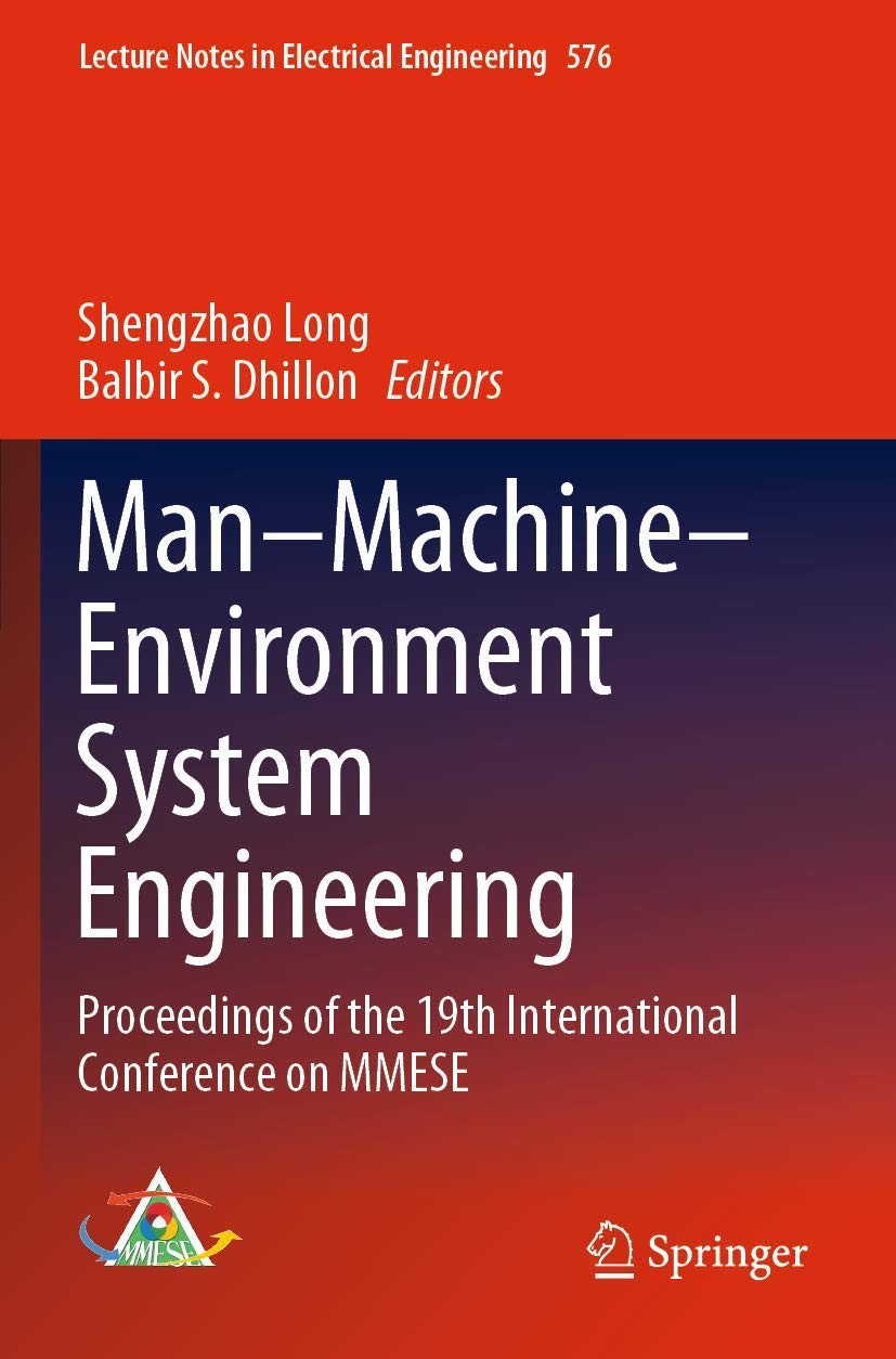 ManMachineEnvironment System Engineering: Proceedings of the 19th International Conference on MMESE (Lecture Notes in Electric,Used