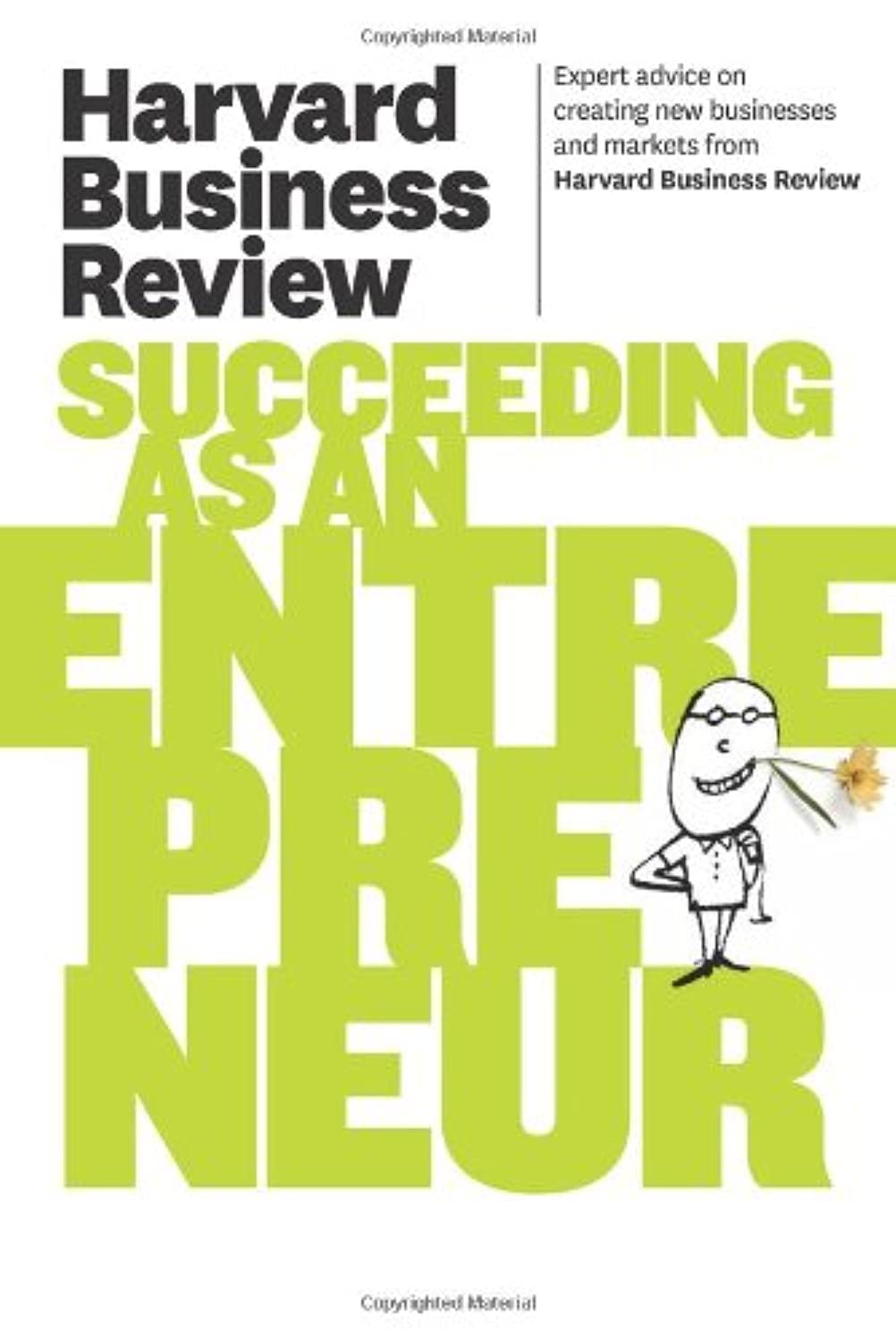 Harvard Business Review On Succeeding As An Entrepreneur (Harvard Business Review Paperback Series)