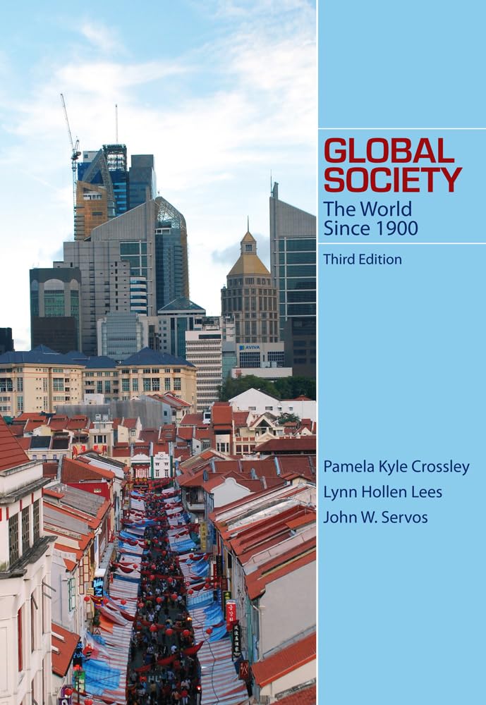 Global Society: The World Since 1900,Used