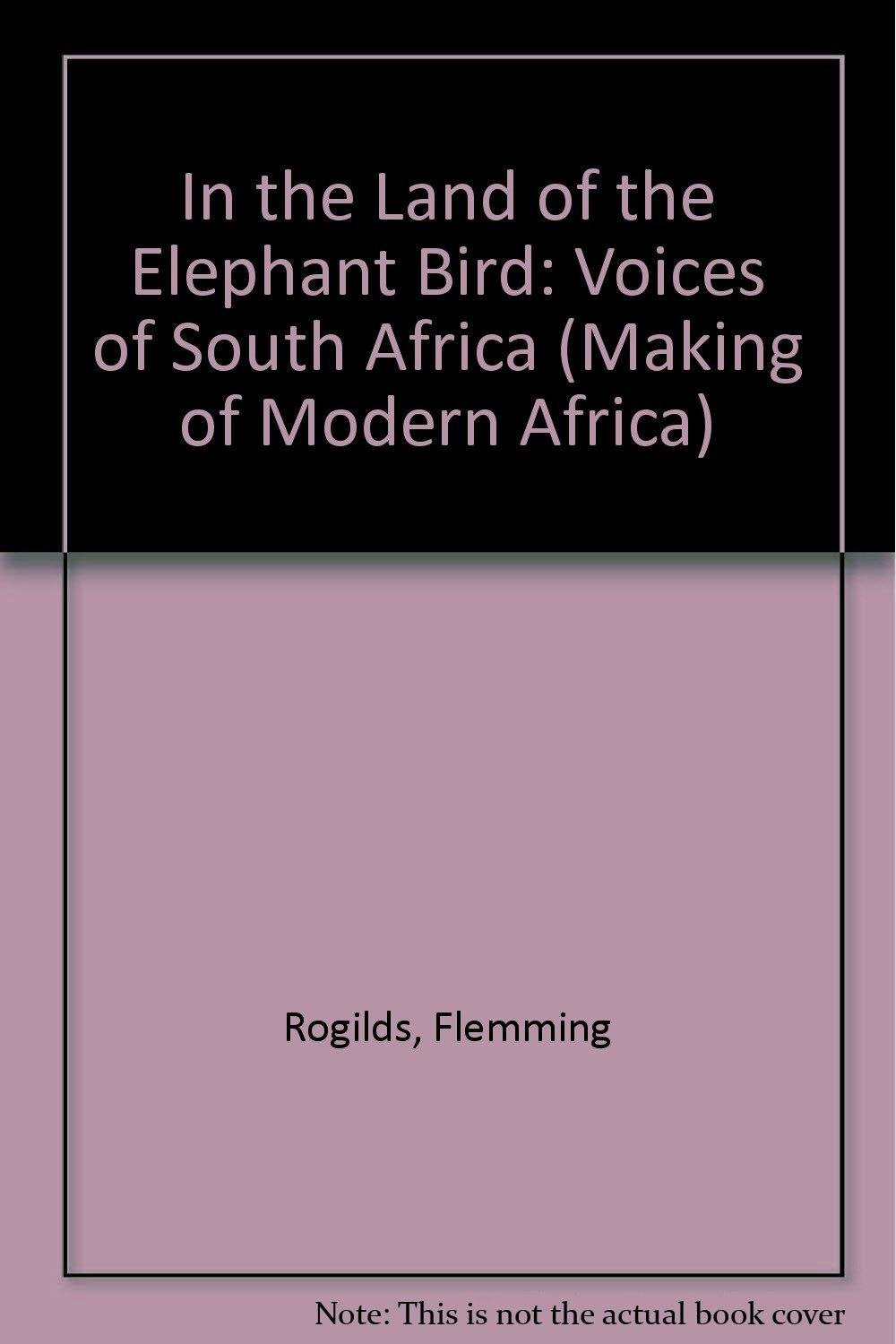 In The Land Of The Elephant Bird: Voices Of South Africa,Used