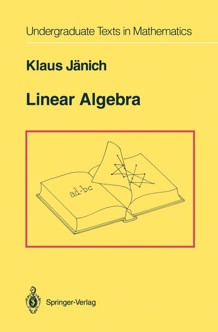 Linear Algebra (Undergraduate Texts in Mathematics),Used