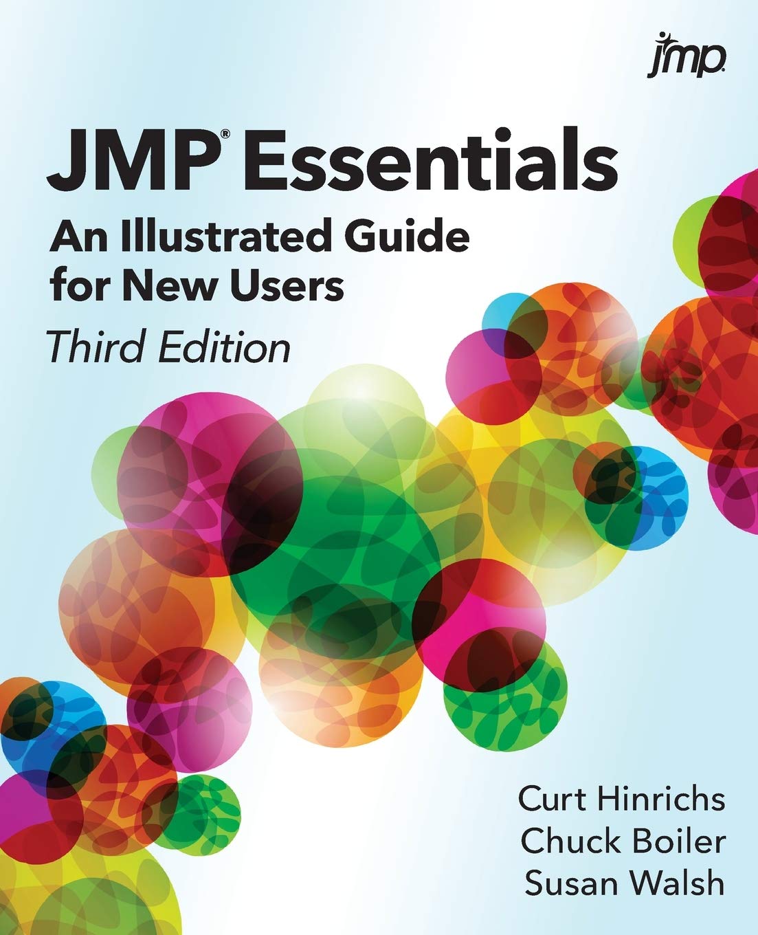 JMP Essentials: An Illustrated Guide for New Users, Third Edition,Used