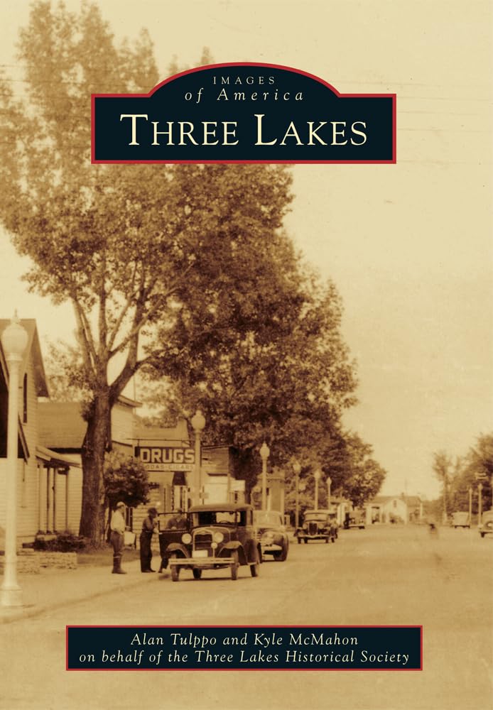 Three Lakes (Images of America),Used