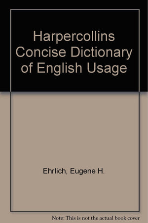 Harpercollins Concise Dictionary of English Usage,Used