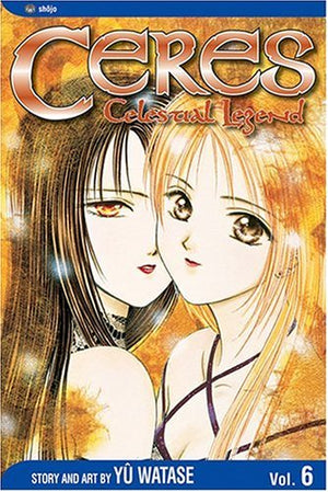 Ceres: Celestial Legend, Vol. 6: Shuro,Used