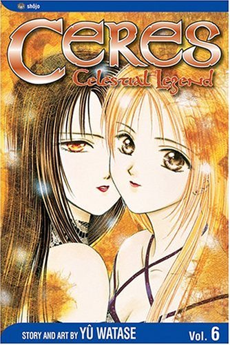 Ceres: Celestial Legend, Vol. 6: Shuro,Used