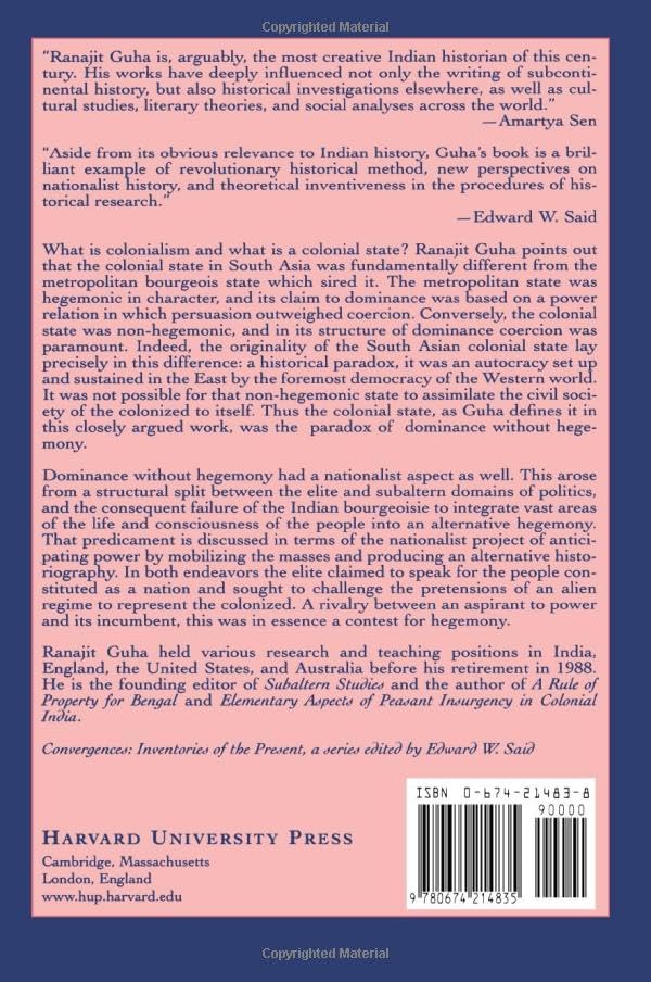 Dominance Without Hegemony: History And Power In Colonial India (Convergences: Inventories Of The Present),New