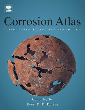 Corrosion Atlas: A Collection of Illustrated Case Histories,Used